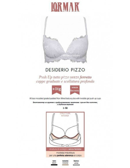 Push-up Lormar art Desiderio Lace